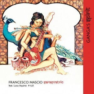 Francesco Mascio Sarasvatrio feat. Luca Aquino