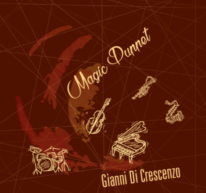 Gianni DI Crescenzo Quartet feat. Brandon Fields & Franco Piana